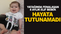 Karaman'da 8 aylık bebek kurtarılamadı