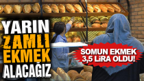 Karaman'da somun ekmeğin fiyatı 3,5 TL oldu