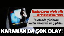 Karaman'da kadınların etek altı görüntüleri çeken sapık mağazada yakalandı