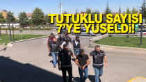Karaman'da 'Sil süpür' operasyonunda tutuklama sayısı 7'ye yükseldi