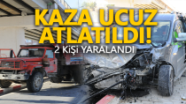 Karaman'da kamyona çarpan hafif ticari araç hurdaya döndü 2 kişi yaralandı
