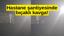 Karaman’da Hastane Şantiyesinde Kavga: 1’i Bıçakla, 4 Kişi Yaralandı